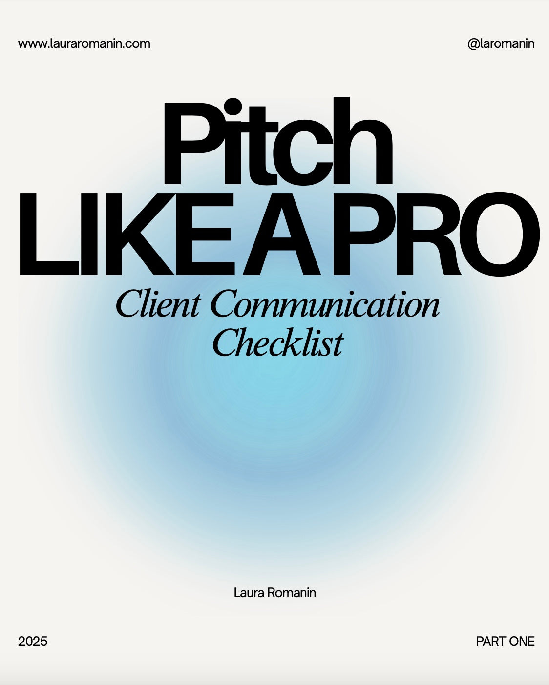 Pitch Like a Pro™ — Client Communication System for Creative Professionals